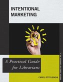 Intentional Marketing (eBook, ePUB)