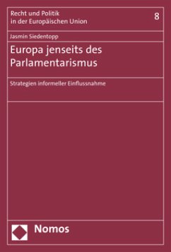 Europa jenseits des Parlamentarismus - Siedentopp, Jasmin