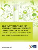 Innovative Strategies for Accelerated Human Resources Development in South Asia (eBook, ePUB) Innovative Strategies for Accelerated Human Resources Development in South Asia (eBook, ePUB)