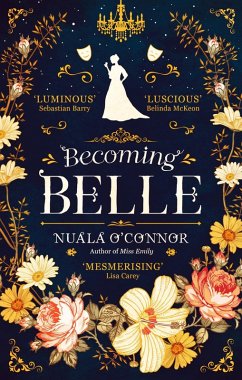 Becoming Belle (eBook, ePUB) - O'Connor, Nuala