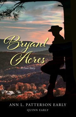 Bryant Acres (eBook, ePUB) - Early, Ann L. Patterson; Early, Quinn