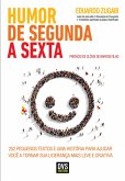 Humor de Segunda a Sexta (eBook, ePUB) Humor de Segunda a Sexta (eBook, ePUB)