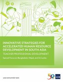 Innovative Strategies for Accelerated Human Resources Development in South Asia (eBook, ePUB)