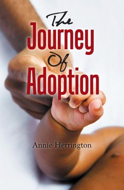 The Journey of Adoption (eBook, ePUB) - Herrington, Annie
