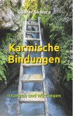 Karmische Bindungen Karmische Bindungen