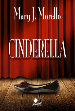 Cinderella (eBook, ePUB) - Morello, Mary J.