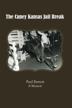 Cover The Caney Kansas Jail Break (eBook, ePUB)