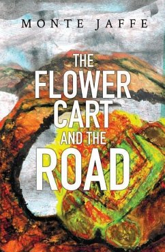 The Flower Cart and the Road - Jaffe, Monte