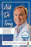Ask Dr. Tony: Answers from the World's Leading Authority on Asperger's Syndrome/High-Functioning Autism (eBook, ePUB)