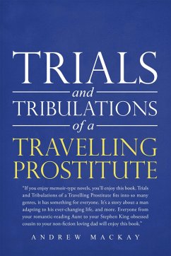 Cover Trials and Tribulations of a Travelling Prostitute (eBook, ePUB)