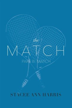 Cover The Match, Part III: Match (eBook, ePUB)