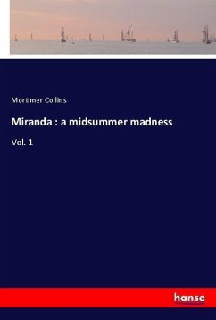 Miranda : a midsummer madness - Collins, Mortimer