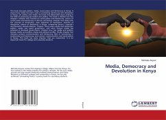 Media, Democracy and Devolution in Kenya