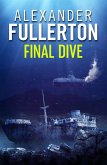 Final Dive (eBook, ePUB) Final Dive (eBook, ePUB)
