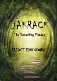 Jakrack The Screeching Menace (eBook, ePUB) Jakrack The Screeching Menace (eBook, ePUB)