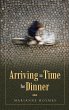 Arriving in Time for Dinner (eBook,... - Bild 1