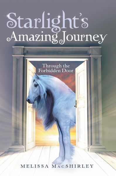 Starlight'S Amazing Journey (eBook, ePUB) Starlight'S Amazing Journey (eBook, ePUB)