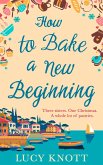 How to Bake a New Beginning (eBook, ePUB)