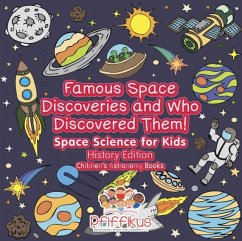 Famous Space Discoveries and Who Discovered Them! Space Science for Kids - History Edition - Children's Astronomy Books - Pfiffikus