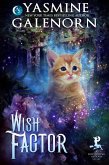 Wish Factor: A Bewitching Bedlam Short Story (eBook, ePUB)