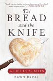 The Bread and the Knife (eBook, ePUB)