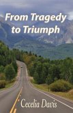 From Tragedy to Triumph (eBook, ePUB)