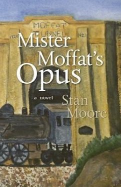 Mister Moffat's Opus (eBook, ePUB) - Moore, Stan