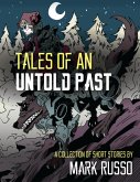 Tales of an Untold Past (eBook, ePUB)