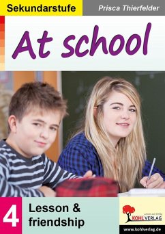 At school / Sekundarstufe (eBook, PDF) - Thierfelder, Prisca