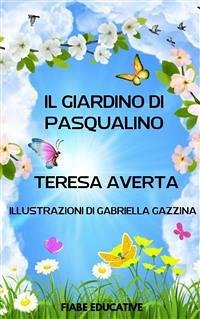 Il giardino di Pasqualino (eBook, PDF) - AVERTA, TERESA