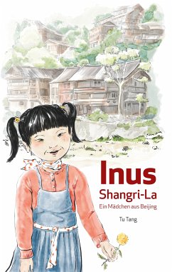 Inus Shangri-La (eBook, ePUB) - Tang, Tu