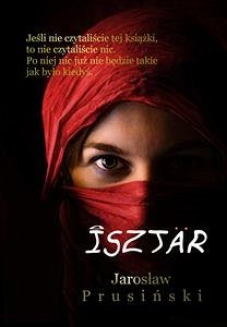 Isztar (eBook, ePUB) - Prusiński, Jarosław