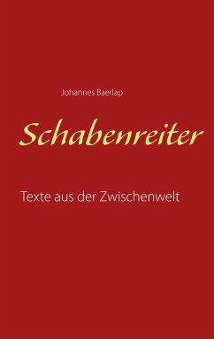 Schabenreiter (eBook, ePUB) - Baerlap, Johannes