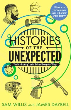 Histories of the Unexpected (eBook, ePUB) - Willis, Sam; Daybell, James