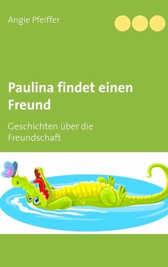 Paulina findet einen Freund (eBook, ePUB)