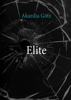 Elite (eBook, ePUB) - Götz, Akardia