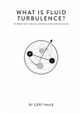 What Is Fluid Turbulence? (eBook, PDF)
