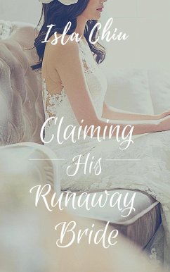Cover Claiming His Runaway Bride (eBook, ePUB)