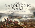 The Napoleonic Wars: As Illustrated by J J Jenkins