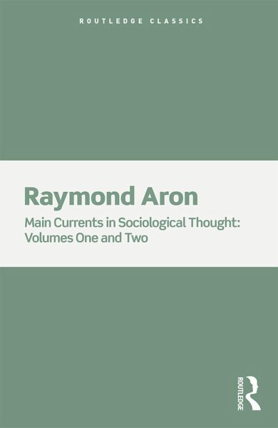 Main Currents in Sociological Thought