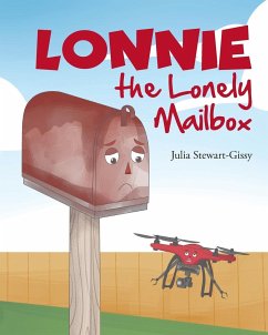 Lonnie the Lonely Mailbox - Stewart-Gissy, Julia