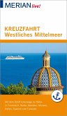 MERIAN live! Reiseführer Kreuzfahrt westliches Mittelmeer