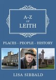 A-Z of Leith: Places-People-History