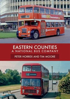 Eastern Counties: A National Bus Company - Horrex, Peter; Moore, Tim