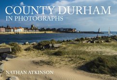County Durham in Photographs - Atkinson, Nathan