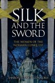 Silk and the Sword Silk and the Sword