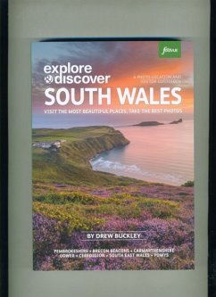 Explore & Discover South Wales - Buckley, Drew