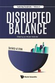 Disrupted Balance: Society at Risk
