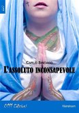 L'assoluto inconsapevole (eBook, ePUB) L'assoluto inconsapevole (eBook, ePUB)