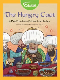 Hungry Coat: A Play Based on a Folktale from Turkey (eBook, PDF) Cover Hungry Coat: A Play Based on a Folktale from Turkey (eBook, PDF)